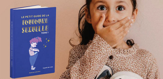 Le Livre Par Excellence pour Parler des Émotions à Votre Enfant : Le Petit Guide de la Foufoune Sexuelle Tome 1 - Gang du Clito