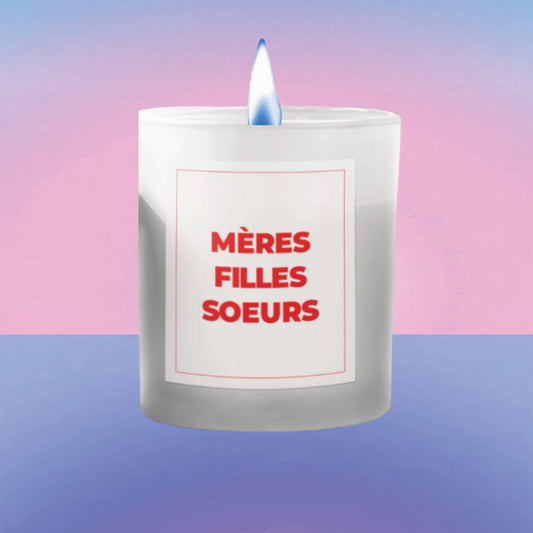 Bougie Mères Filles Soeurs - Gang du Clito