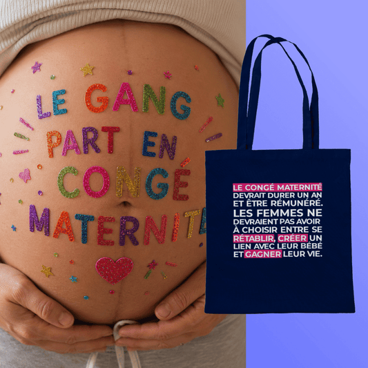Le tote bag pour un meilleur congé maternité - Gang du Clito