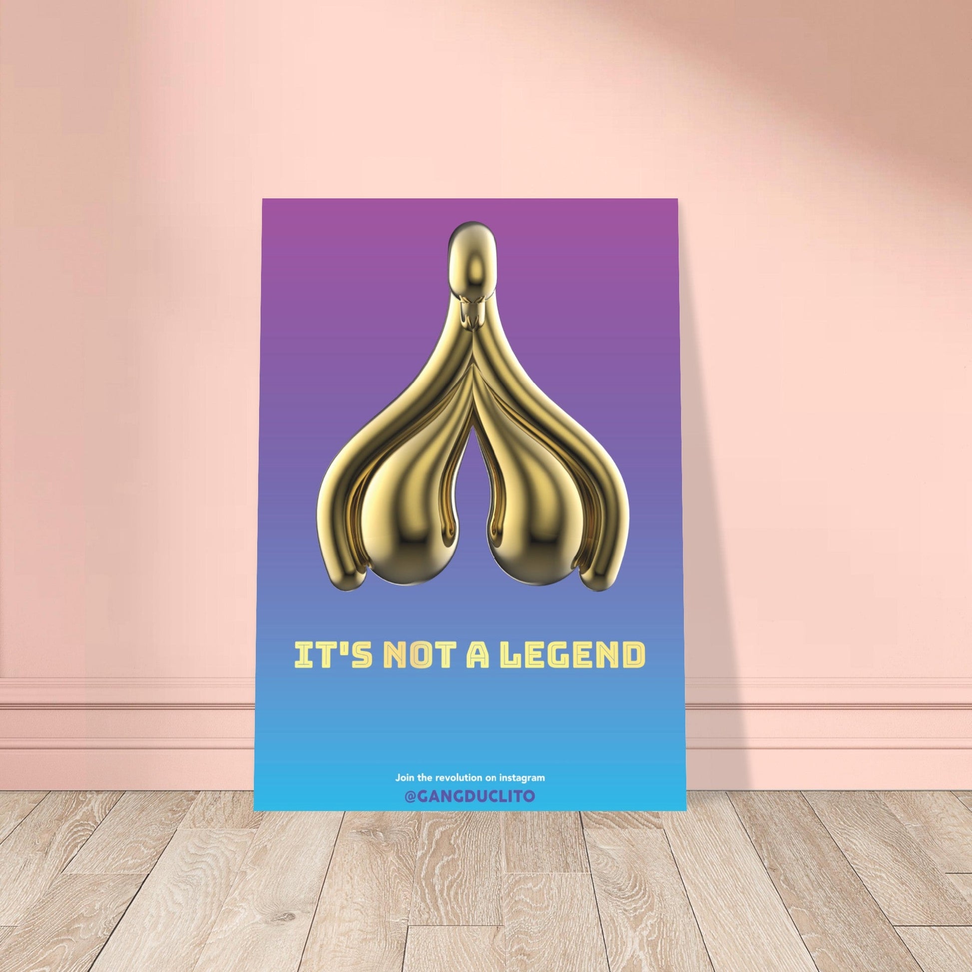 Poster "Its not a legend" - Gang du Clito