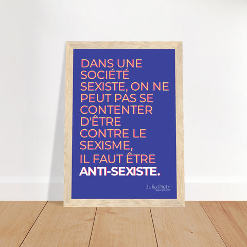 Affiche Anti-Sexisme encadrée