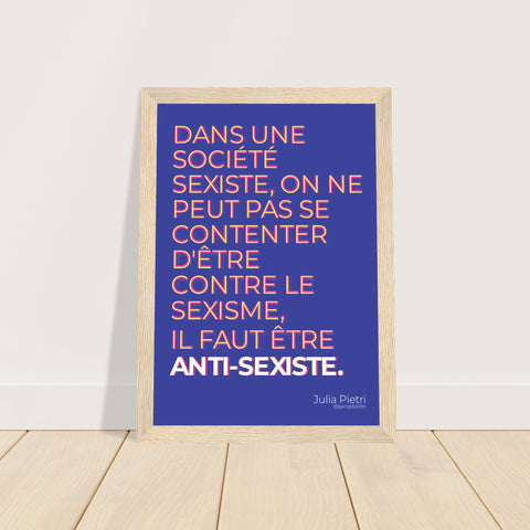 Affiche Anti-Sexisme encadrée