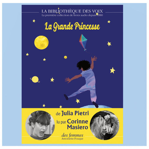 La grande princesse - Version Audio, lu par Corinne Masiero