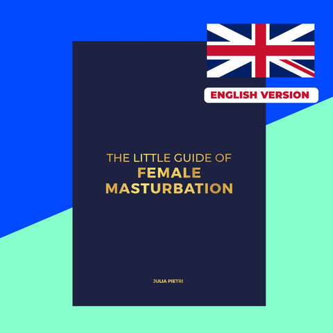 Version 🇬🇧  The Little Guide of female masturbation